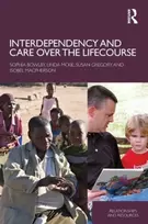 KNYGA Sophia Bowlby Interdependency and Care over the Lifecourse