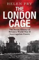KNYGA Helen Fry London Cage