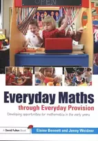 KNYGA Elaine Bennett Everyday Maths through Everyday Provision