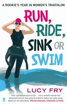 KNYGA Lucy Fry Run, Ride, Sink or Swim