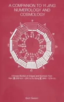 KNYGA Bent Nielsen Companion to Yi jing Numerology and Cosmology