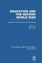 KNYGA Roy Lowe Education and the Second World War