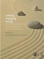 KNYGA Sara Mackian Leading, Managing, Caring: Understanding Leadership and Management in Health and Social Care