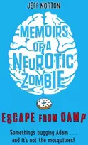 KNYGA Jeff Norton Memoirs of a Neurotic Zombie: Escape from Camp