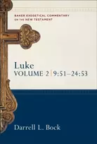 KNYGA Darrell L Bock Luke – 9:51–24:53
