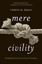 KNYGA Teresa M Bejan Mere Civility