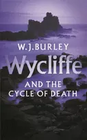 KNYGA W J Burley Wycliffe and the Cycle of Death