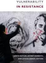KNYGA Judith Butler Vulnerability in Resistance