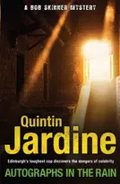 KNYGA Quintin Jardine Autographs in the Rain (Bob Skinner series, Book 11)