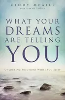KNYGA Cindy Mcgill What Your Dreams Are Telling You – Unlocking Solutions While You Sleep