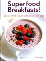 KNYGA Sara Lewis Superfood Breakfasts!