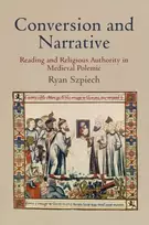 KNYGA Ryan Szpiech Conversion and Narrative