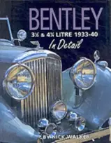 KNYGA Nick Walker Bentley 3-1/2 and 4-1/4 Litre in Detail 1933-40