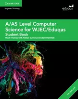 KNYGA Mark Thomas A/AS Level Computer Science for WJEC/Eduqas Student Book with Digital Access (2 Years)