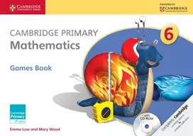 KNYGA Emma Low Cambridge Primary Mathematics Stage 6 Games Book with CD-ROM