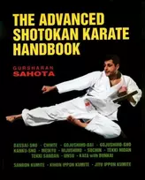 KNYGA Gursharan Sahota Advanced Shotokan Karate Handbook