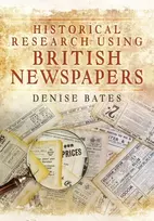 KNYGA Denise Bates Historical Research Using British Newspapers