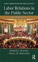 KNYGA Richard C Kearney Labor Relations in the Public Sector