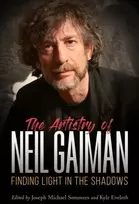 KNYGA Joseph Michael Sommers Artistry of Neil Gaiman