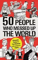 KNYGA Parker 50 People Who Messed up the World