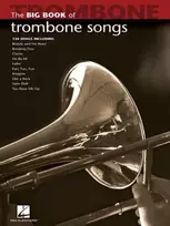KNYGA Hal Leonard Corp Big Book of Trombone Songs