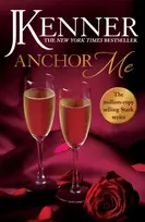 KNYGA J Kenner Anchor Me: Stark Series Book 4