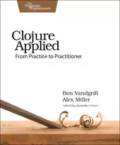 KNYGA Ben Vandgrift Clojure Applied