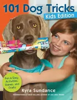 KNYGA Kyra Sundance 101 Dog Tricks (Kids Edition)