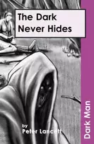 KNYGA Peter Lancett Dark Never Hides