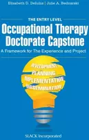 KNYGA Elizabeth Deiuliis The Entry Level Occupational Therapy Doctorate Capstone