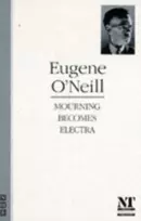 KNYGA Eugene Oneill Mourning Becomes Electra