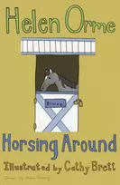 KNYGA Helen Orme Horsing Around