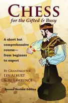 KNYGA Lev Alburt Chess for the Gifted & Busy