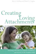 KNYGA Kim S Golding Creating Loving Attachments