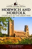 KNYGA Stephen Browning Visitors' Historic Britain: Norwich and Norfolk