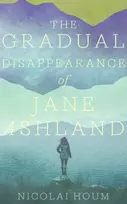 KNYGA Nicolai Houm Gradual Disappearance of Jane Ashland