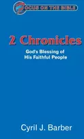 KNYGA Cyril J Barber 2 Chronicles: God's Blessing of His Faithful People