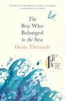 KNYGA Denis Thriault Boy Who Belonged to the Sea