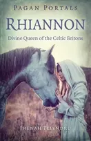 KNYGA Jhenah Telyndru Pagan Portals - Rhiannon