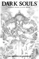 KNYGA George Mann Dark Souls Vol. 1: The Breath of Andolus Artist's Edition
