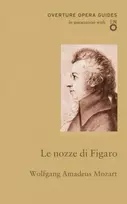 KNYGA Wolfgang Amadeus Mozart Le nozze di Figaro (The Marriage of Figaro)