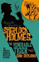 KNYGA Sam Siciliano The Further Adventures of Sherlock Holmes - The Venerable Tiger