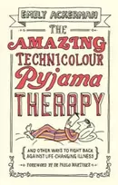 KNYGA Emily Ackerman Amazing Technicolour Pyjama Therapy