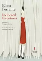 KNYGA Elena Ferrante Incidental Inventions