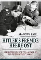 KNYGA Magnus Pahl Hitler's Fremde Heere Ost