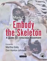 KNYGA Mark Taylor Embody the Skeleton
