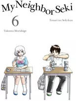 KNYGA Takuma Morishige My Neighbor Seki Volume 6