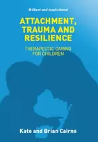 KNYGA Kate Cairns Attachment, Trauma and Resilience