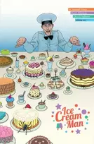 KNYGA W Maxwell Prince Ice Kreminis Man, Volume 6: Just Desserts