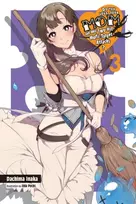 KNYGA Dachima Inaka Do You Love Your Mom and Her Two-Hit Multi-Target Attacks?, Vol. 3 (light novel)
